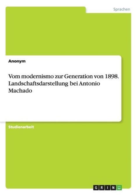 modernismo generation landschaftsdarstellung antonio machado Kindle Editon
