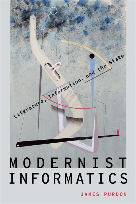 modernist informatics literature information culture PDF
