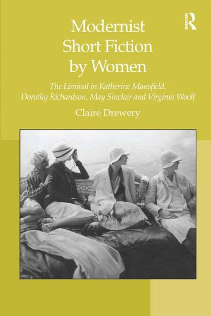 modernist short fiction by women modernist short fiction by women Reader