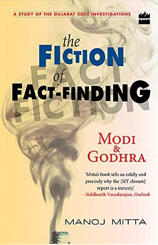 modi and godhra the fiction of fact finding Reader