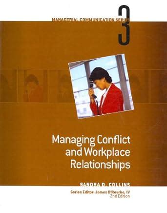 module 3 managing conflict and workplace relationships Ebook PDF