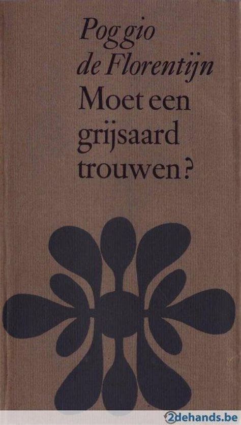 moet een grijsaard trouwen Reader