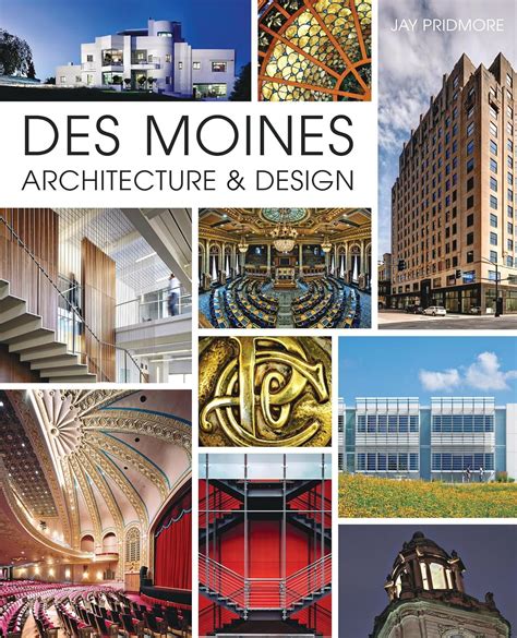 moines architecture design jay pridmore Kindle Editon