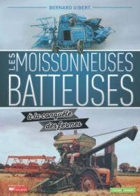 moissonneuses batteuses conqu te fermes Epub