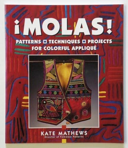 molas patterns techniques and projects for colorful applique PDF