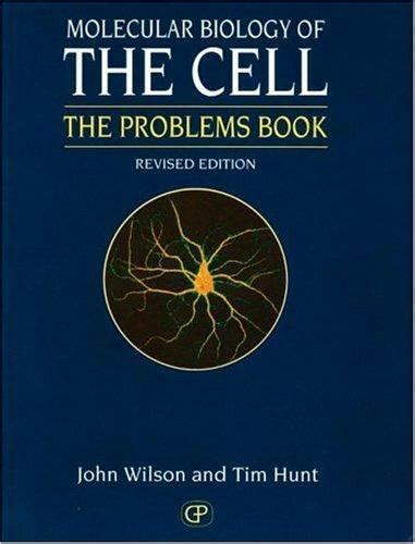 molecular biology of the cell 3e the problems book PDF