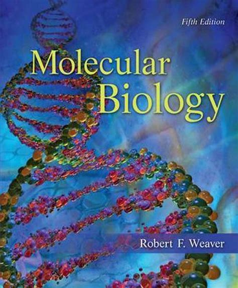 molecular biology weaver 5th solution mybooklibrary com Reader