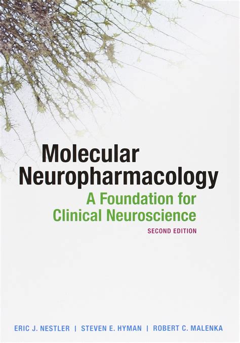 molecular neuropharmacology a foundation for clinical neuroscience second edition Doc