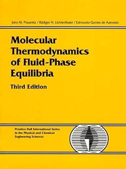 molecular thermodynamics of fluidphase equilibria Epub