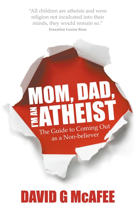 mom dad im an atheist the guide to coming out as a non believer PDF