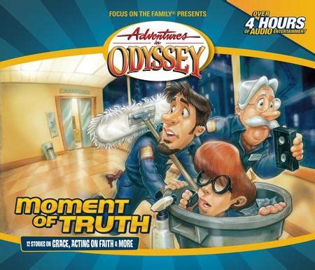 moment of truth adventures in odyssey 48 PDF