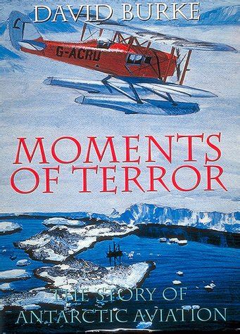 moments of terror the story of antarctic aviation Reader