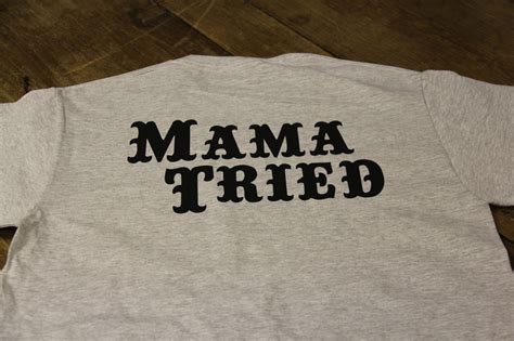 momma tried t shirt