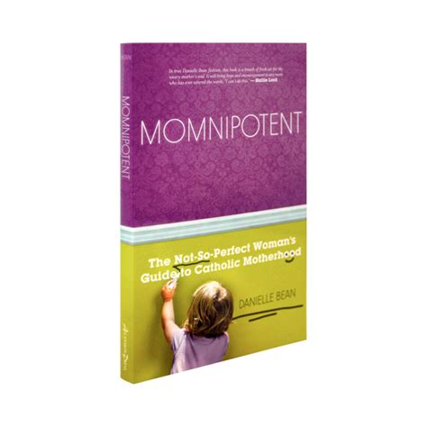 momnipotent the not so perfect guide to catholic motherhood Doc