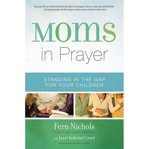 moms in prayer standing in the gap for your children PDF