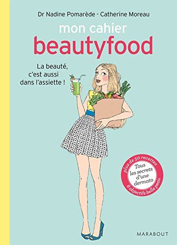 mon cahier beautyfood nadine pomar de Kindle Editon