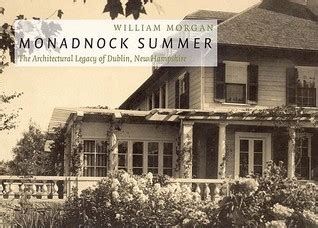 monadnock summer the architectural legacy of dublin new hampshire Reader