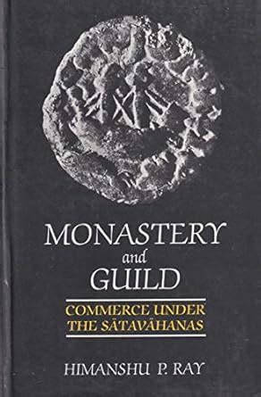 monastery and guild commerce under the satavahanas Doc