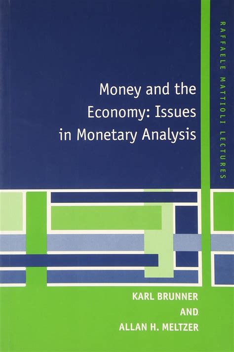 money and the economy issues in monetary analysis raffaele mattioli lectures Epub