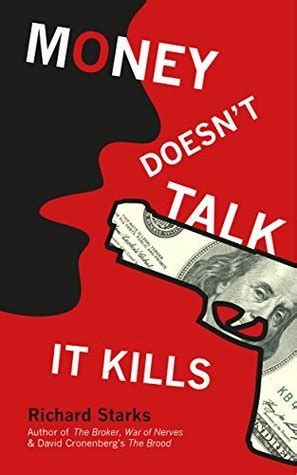 money doesnt talk it kills Doc