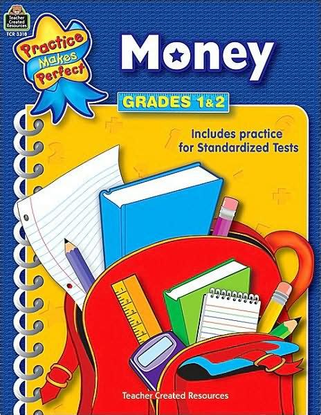 money grades 1 2 practice makes perfect teacher created materials Kindle Editon