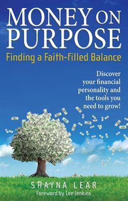 money on purpose finding a faith filled balance Reader