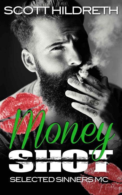 money shot selected sinners mc romance PDF