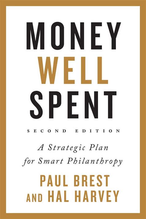 money well spent a strategic plan for smart philanthropy Epub