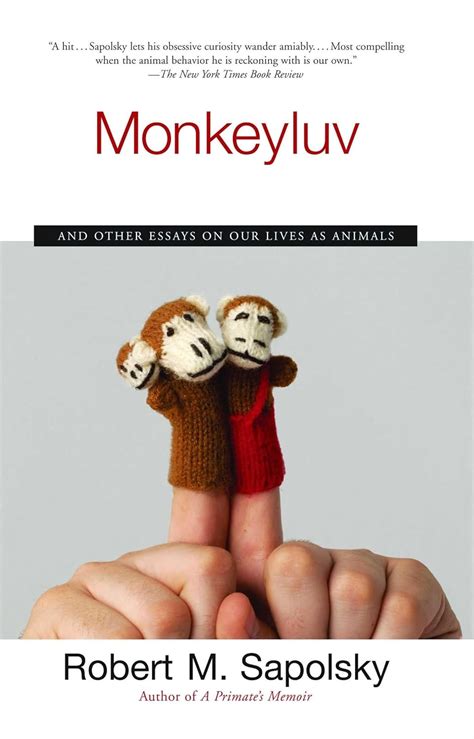 monkeyluv and other essays on our lives as animals Doc