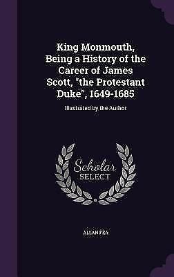 monmouth history career protestant 1649 1685 Doc