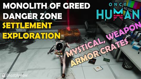 monolith of greed danger zone