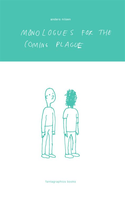 monologues for the coming plague Doc