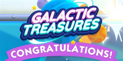 monopoly go galactic treasures