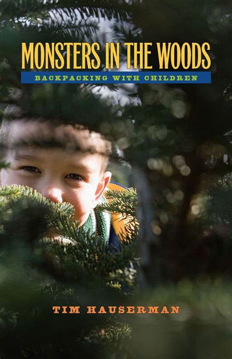 monsters in the woods backpacking with children Kindle Editon