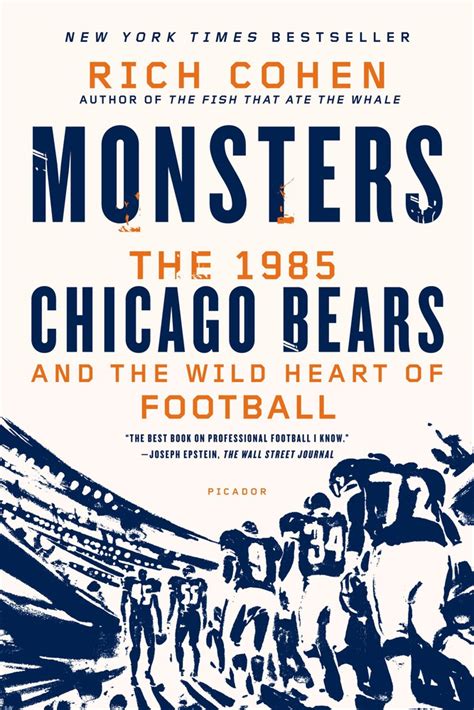 monsters the 1985 chicago bears and the wild heart of football Doc