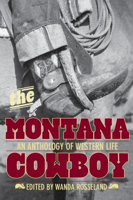 montana cowboy an anthology of western life Kindle Editon