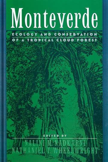 monteverde ecology and conservation of a tropical cloud forest Reader