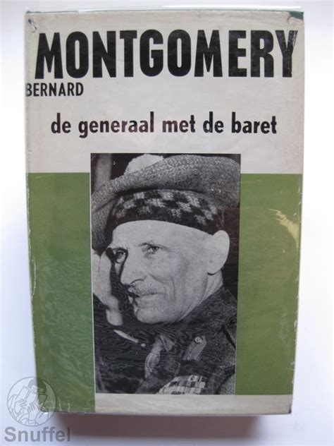 montgomery de generaal met de baret dossier 19401945 Epub