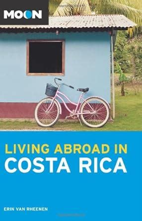 moon living abroad in costa rica Epub