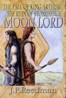 moon lord the fall of king arthur the ruin of stonehenge Kindle Editon
