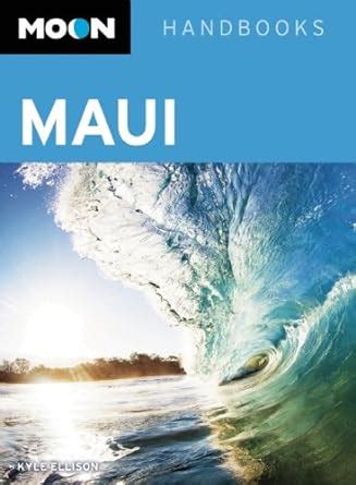 moon maui including molokai and lanai moon handbooks Reader