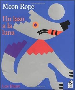 moon rope or un lazo a la luna Kindle Editon