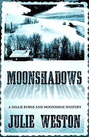 moonshadows nellie burns and moonshine Kindle Editon