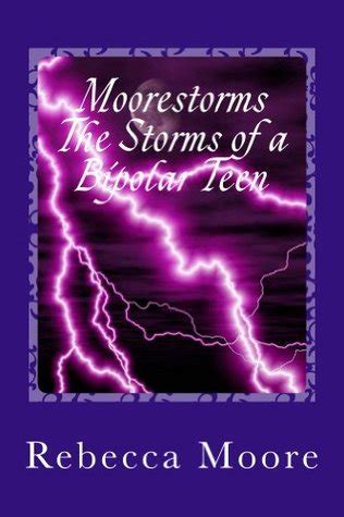 moorestorms the storms of a bipolar teen PDF