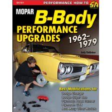 mopar b body performance upgrades 1962 79 s a design Epub