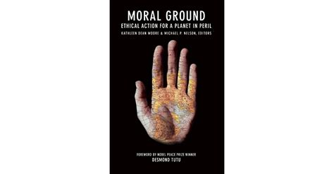 moral ground ethical action for a planet in peril Reader