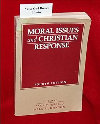 moral issues and christian responses Reader