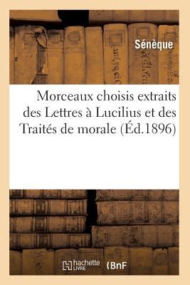 morceaux choisis des lettres a lucilius et des traits de morale Reader