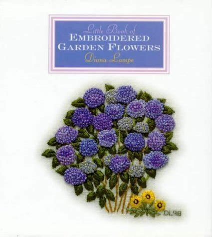 more embroidered garden flowers milner craft series PDF