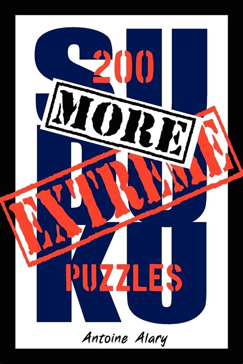 more extreme sudoku 200 more of the toughest sudoku puzzles known to man with their solutions Epub